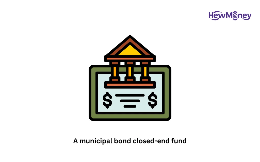 A municipal bond closed-end fund