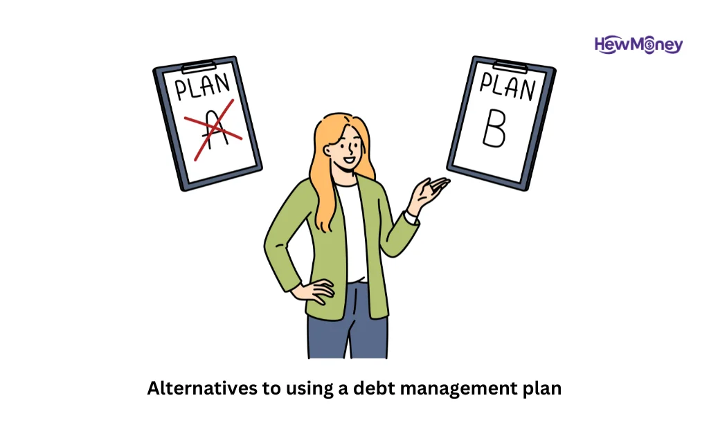 Alternatives to using a debt management plan