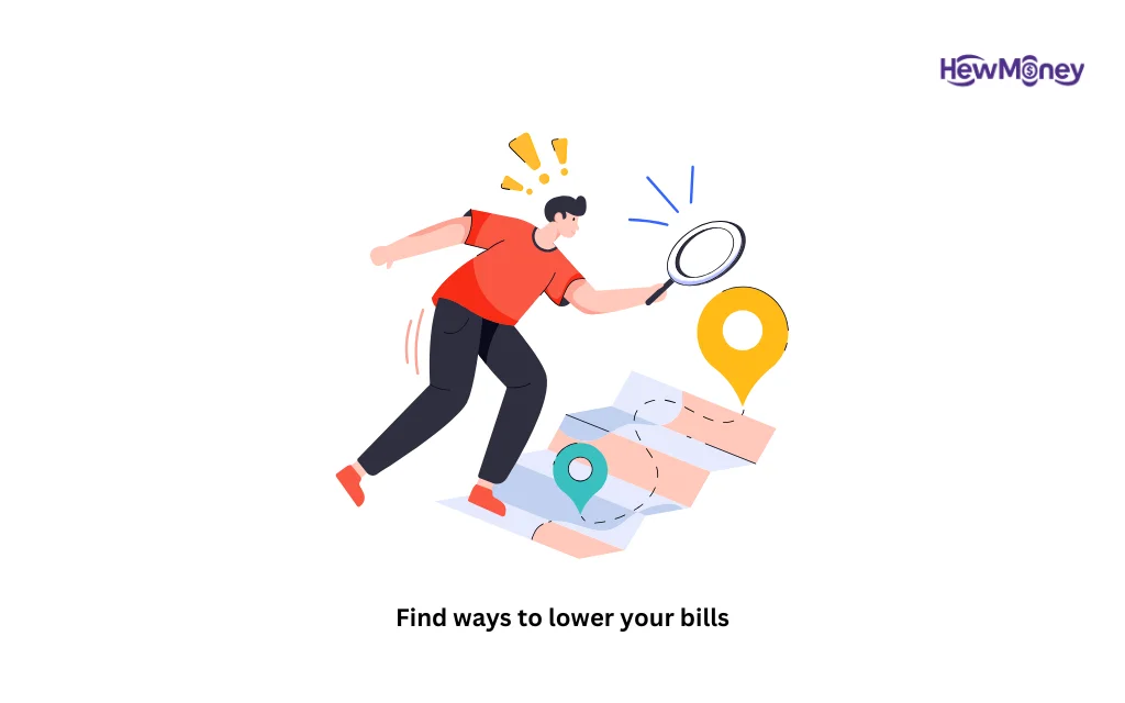 Find ways to lower your bills