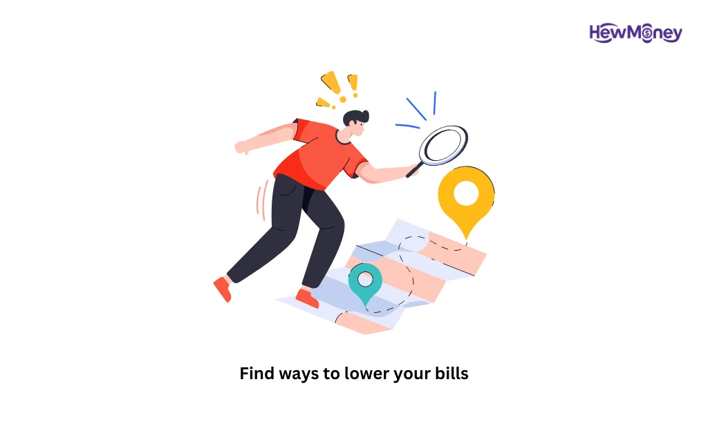 Find ways to lower your bills