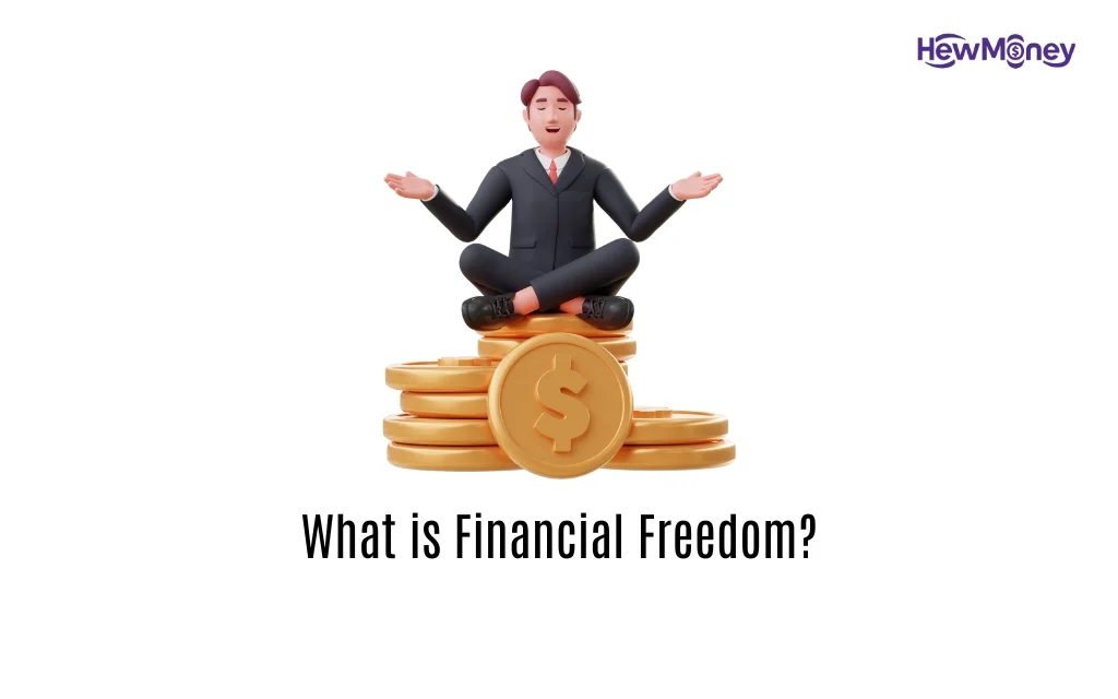 What is Financial Freedom?