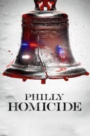 Philly Homicide