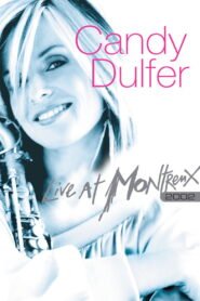 Candy Dulfer – Live At Montreux